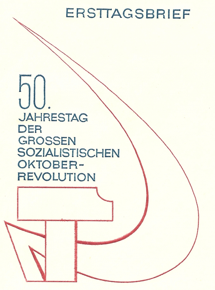 Detailansicht - Ersttagsbrief -50. Jahrestag der Grossen Sozialistischen Oktoberrevolution, 1967 - Mit Sonderbriefmarken 5 Pf. Arbeiter mit roter Fahne und 40 Pf. Lenin und Kreuzer Aurora Gesuchtes historisches Sammlerstück!