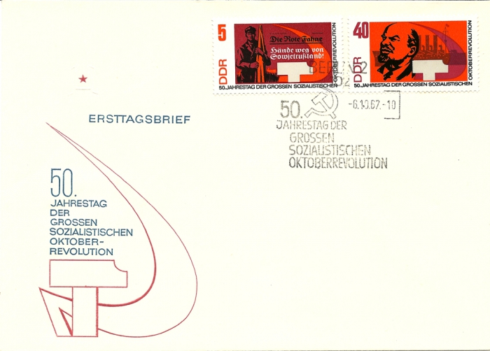 Vorderansicht - Ersttagsbrief -50. Jahrestag der Grossen Sozialistischen Oktoberrevolution, 1967 - Mit Sonderbriefmarken 5 Pf. Arbeiter mit roter Fahne und 40 Pf. Lenin und Kreuzer Aurora Sonderstempel 6.10.1967!