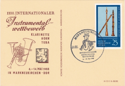 Vorderansicht - Postkarte - XXIII. Internationaler Instrumentalwettbewerb in Markneukirchen - 25 Pfennig Briefmarke DDR - Oboe, Klarinette, Querflöte, 1988 Postkarte mit Sonderstempel 6. - 14. Mai 1988