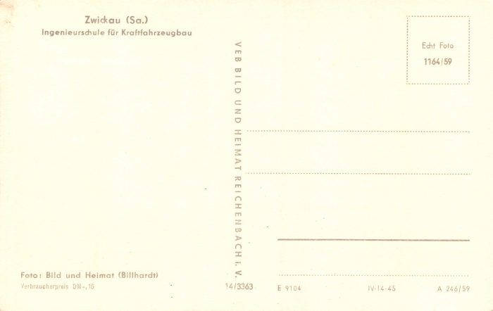 Rückansicht - Ingenieurschule für Kraftfahrzeugbau Zwickau, 1959 - Westsächsischen Hochschule Zwickau ungelaufen, Rückseite leer!