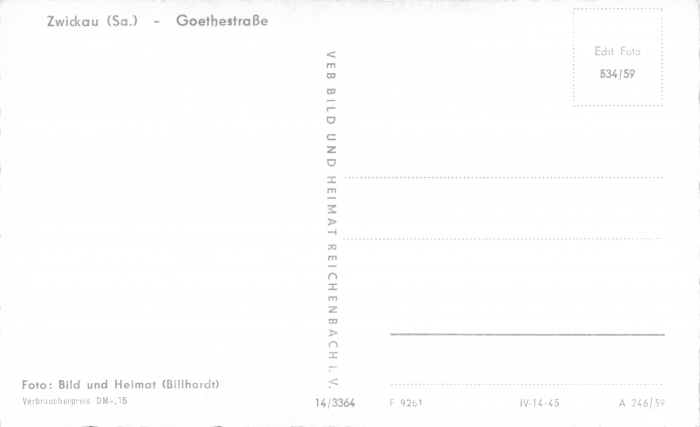 Rückansicht - Zwickau - Goethestraße, 1959 - Ansichtskarte der Goethestraße über 60 Jahre alt Postkarte sehr selten!