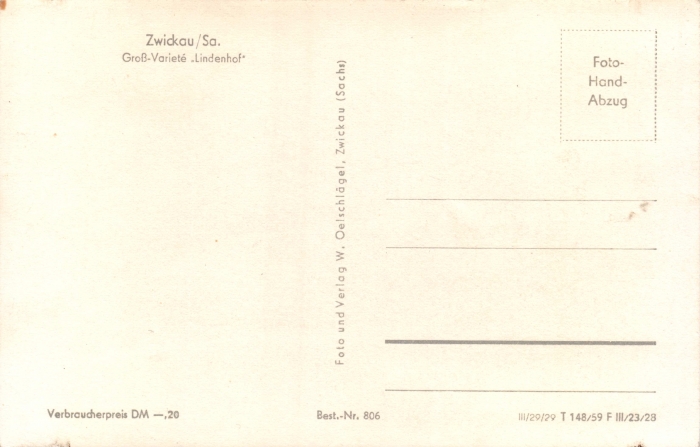 Rückansicht - Zwickau - Groß-Varieté Lindenhof, 1959 -  2003 wurde das Varieté Lindenhof abgerissen. ungelaufen, Rückseite leer!