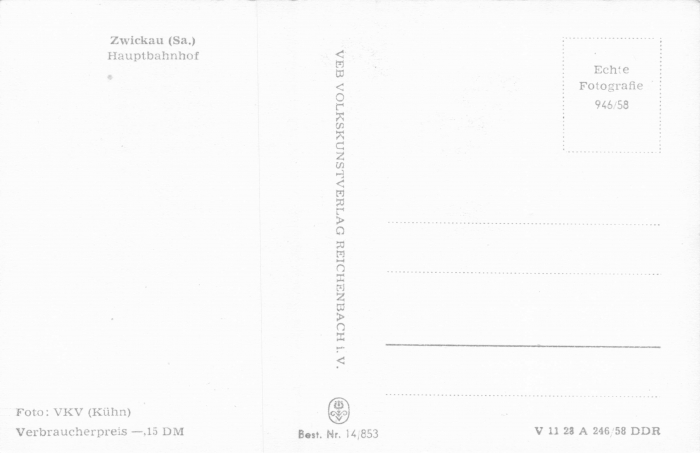 Rückansicht - Zwickau - Hauptbahnhof mit Straßenbahn, 1958 - Ansichtskarte zum Kaufen ungelaufen, Rückseite leer!