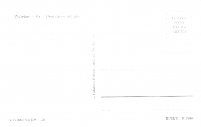 Rückansicht - Zwickau - Pestalozzischule - alte Ansichtskarte ungelaufen, Rückseite ist leer